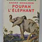Poupah der Elefant – André Demaison – 1952 – Green Library – Buch