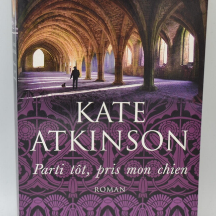 Mein Hund ist früh gegangen - Kate Atkinson - 2010 - Buch