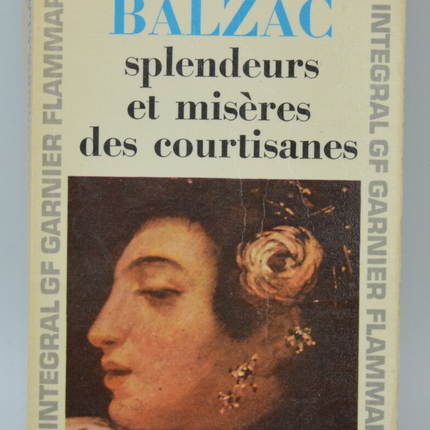Splendeurs et misères des courtisanes Garnier - Honoré De Balzac - 1968 - livre