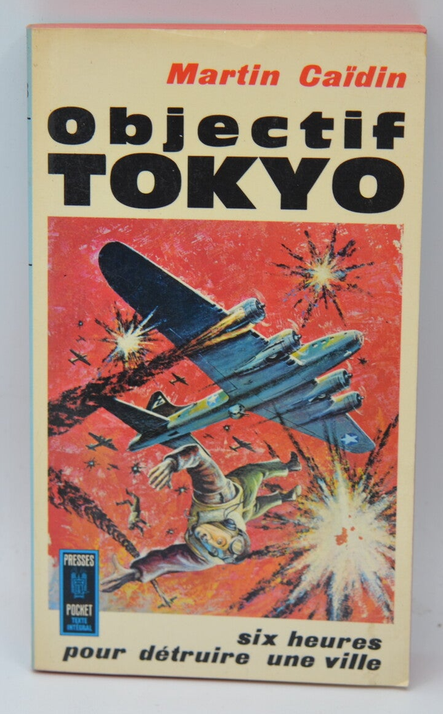 Objectif Tokyo - Caidin Martin - 1965 - livre