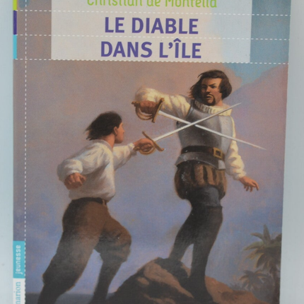Der Teufel auf der Insel - Christian de Montella - 2010 - Buch