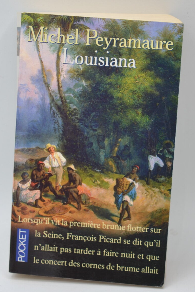 Louisiana - Michel Peyramaure - 1998 - Buch