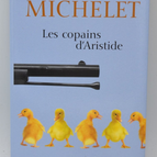 Aristides Freunde, Geschichten von hier und anderswo - Claude Michelet - 2005 - Buch