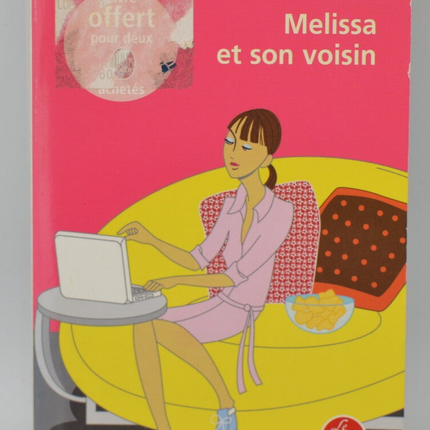 Melissa and Her Neighbor - Meg Cabot - 2010 - book