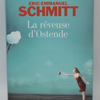 The Dreamer of Ostend - Éric-Emmanuel Schmitt - 2007 - book