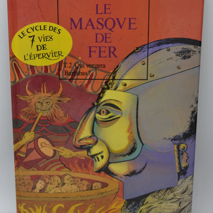 Le masque de fer Qui vengera Barrabas ? tome 2 - Marc Rénier Patrick Cothias - livre BD