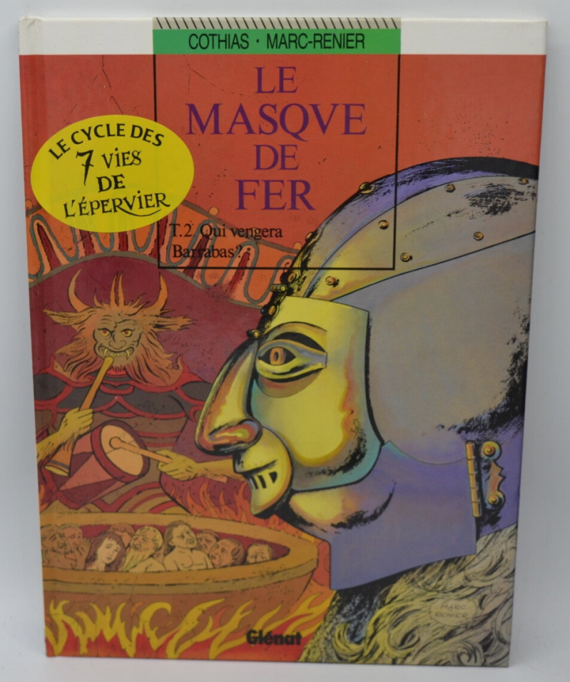 Die eiserne Maske: Wer wird Barrabas rächen? Band 2 - Marc Rénier Patrick Cothias - 1996 - Comic