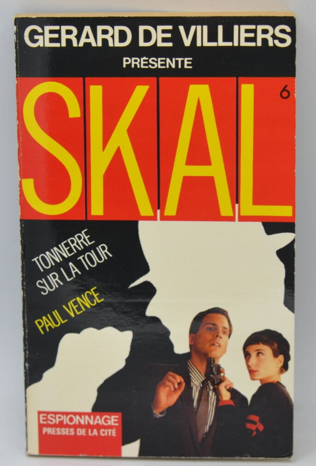 Thunder on the Tower - Band 6 - SKAL - Gérard de Villiers - Paul Vence - 1988 - Buch