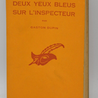 Zwei blaue Augen auf den Inspektor - Dupin Gaston - 1956 - Buch