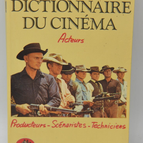 Dictionnaire du cinéma tome 2 Acteurs producteurs scénaristes techniciens - Jean Tulard - 1988 - livre