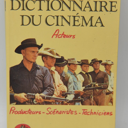 Dictionnaire du cinéma tome 2 Acteurs producteurs scénaristes techniciens - Jean Tulard - 1988 - livre