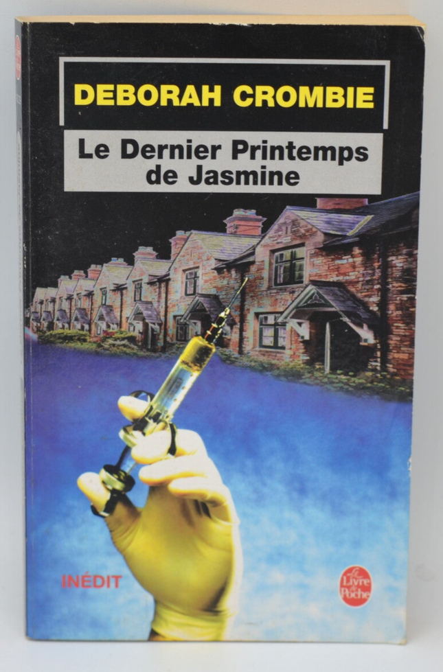 Le Dernier printemps de Jasmine - Deborah Crombie - 2006 - livre