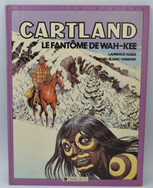 Jonathan Cartland, tome 3 Le Fantôme de Wah-Kee - Michel Blanc-Dumont - 1988 - livre - BD