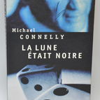 Der Mond war schwarz - Michael Connelly - 2000 - Buch