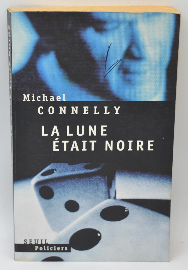 La Lune était noire - Michael Connelly - 2000 - livre