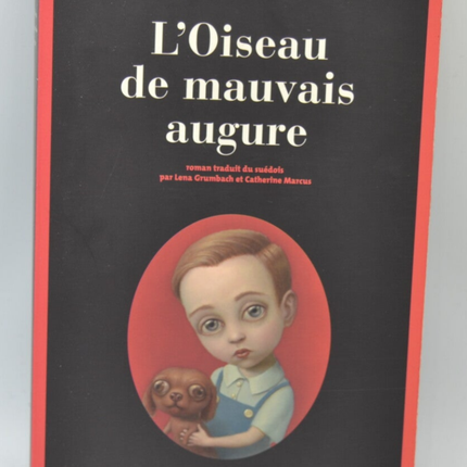 L'Oiseau de mauvais augure - Camilla Läckberg - livre