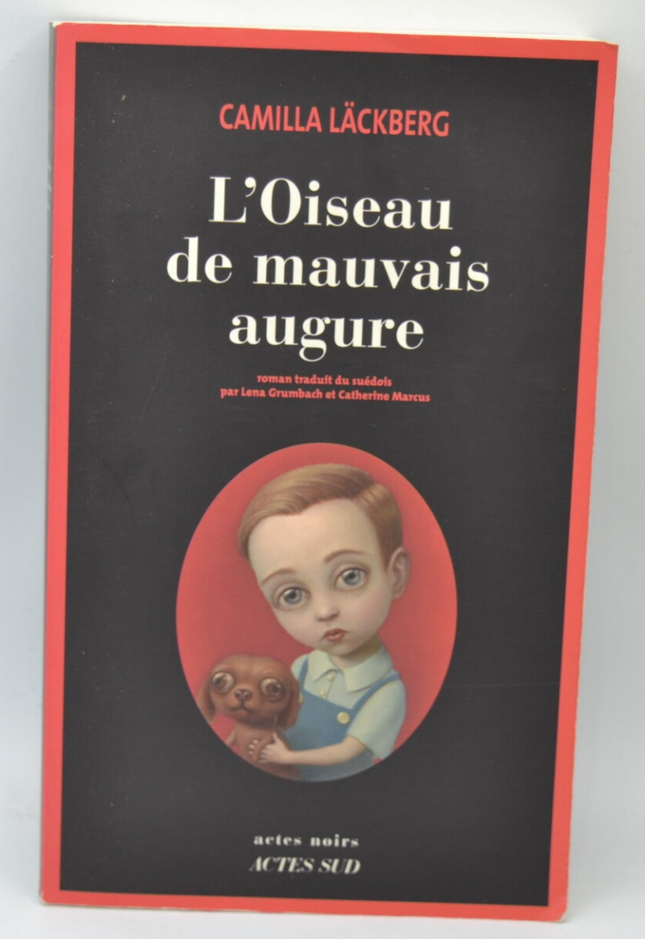 L'Oiseau de mauvais augure - Camilla Läckberg - livre