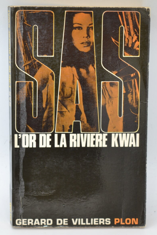 L'or de la rivière Kwai - SAS - 1971 - tome 10 Gérard de Villiers - livre