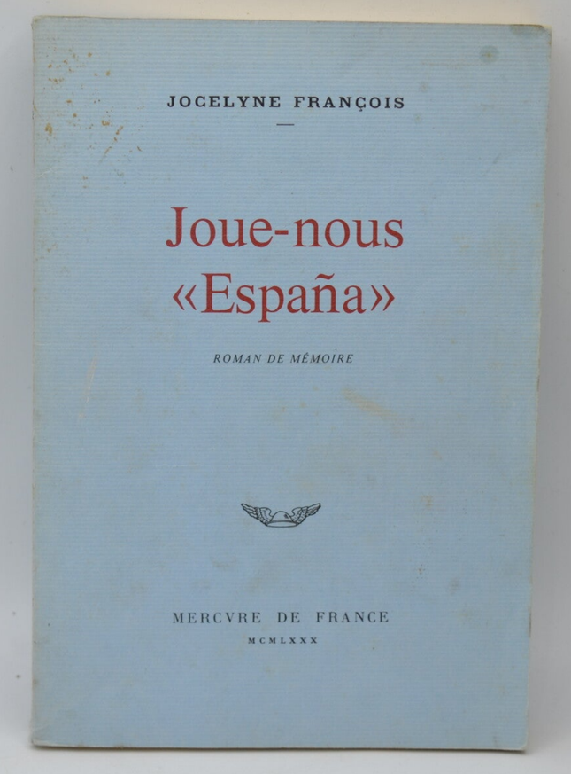 Spielen Sie uns Spanien – Jocelyne François – 1980 – Buch