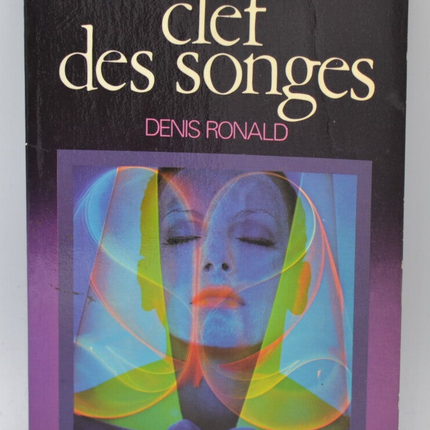 La nouvelle clef des songes - Denis Ronald - 1977 - livre