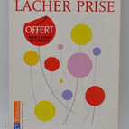 Lâcher prise - Guy Finley - 2010 - livre