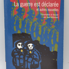 La Guerre est déclarée et autres nouvelles - Saumont Annie - 2005 - livre