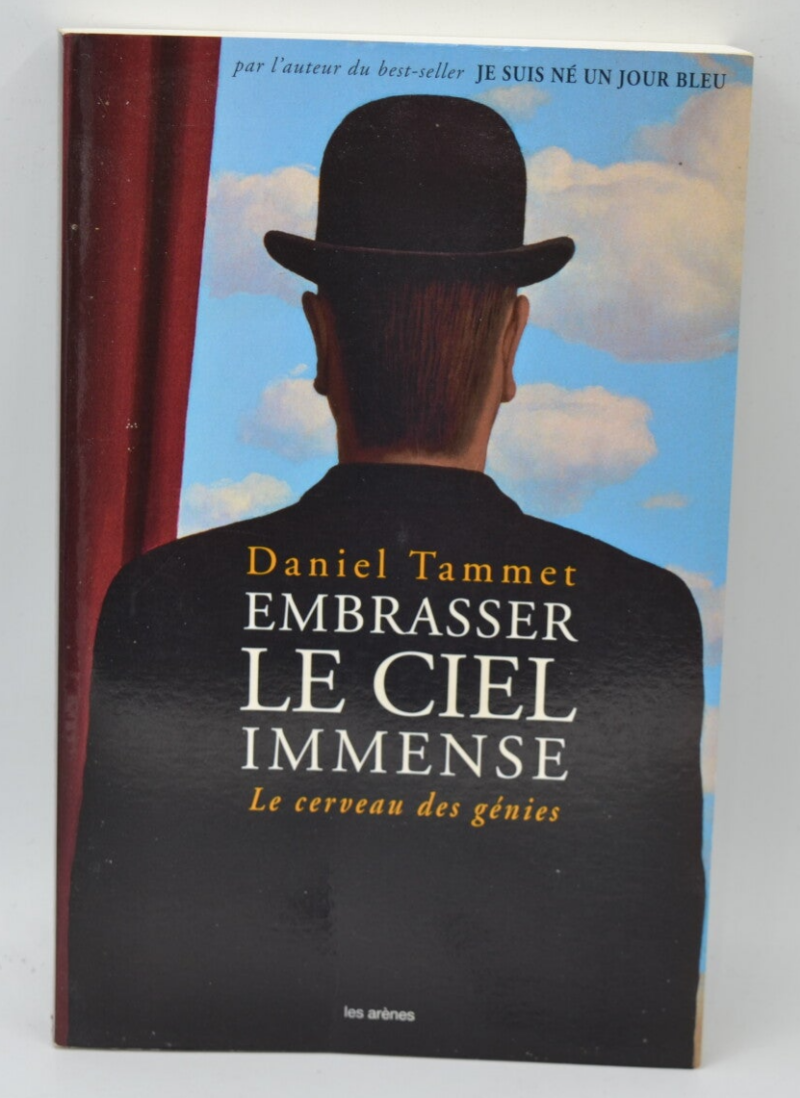 Embrasser le ciel immense - Daniel Tammet - 2009 - livre