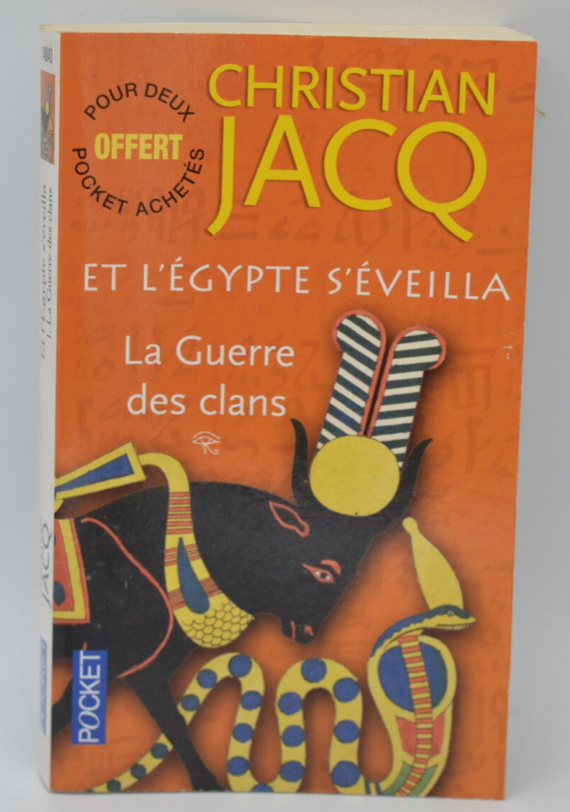 And Egypt Awoke Volume 1 - The War of the Clans - Christian Jacq - 2015 - book