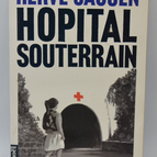 Hôpital souterrain - Hervé Jaouen - 1983 - livre