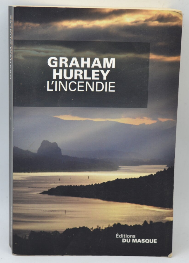L'incendie - Graham Hurley - 2015 - livre