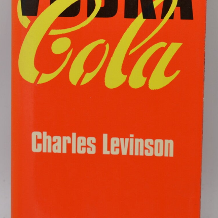 Vodka-Cola - Charles Levinson - 1977 - Buch