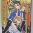 Ludwig II, Band 1 - You Higuri - 2004 - Manga-Buch