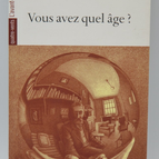 Wie alt bist du? - Françoise Dorin - 2010 - Buch