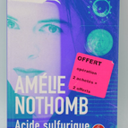 Schwefelsäure – Amélie Nothomb – 2016 – Buch