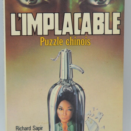 Chinese Puzzle - Volume 3 - The Implacable - Gérard de Villiers - Richard Sapir Warren Murphy - 1977 - book