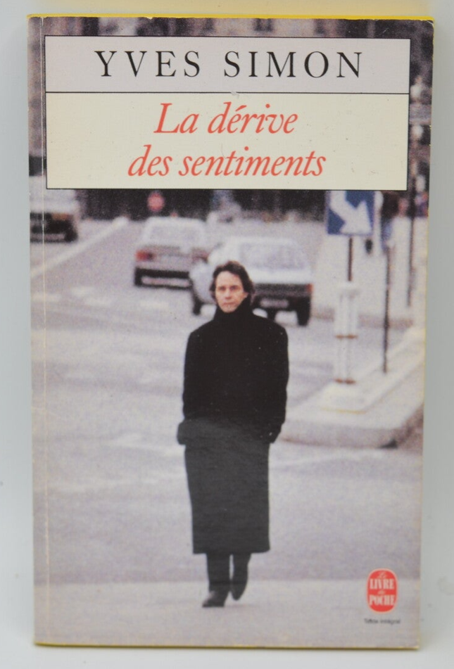 La Dérive des sentiments - Yves Simon - 1997 - livre