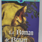 Der Roman von Renart – Marie-Hélène Robinot-Bichet – 2014 – Buch