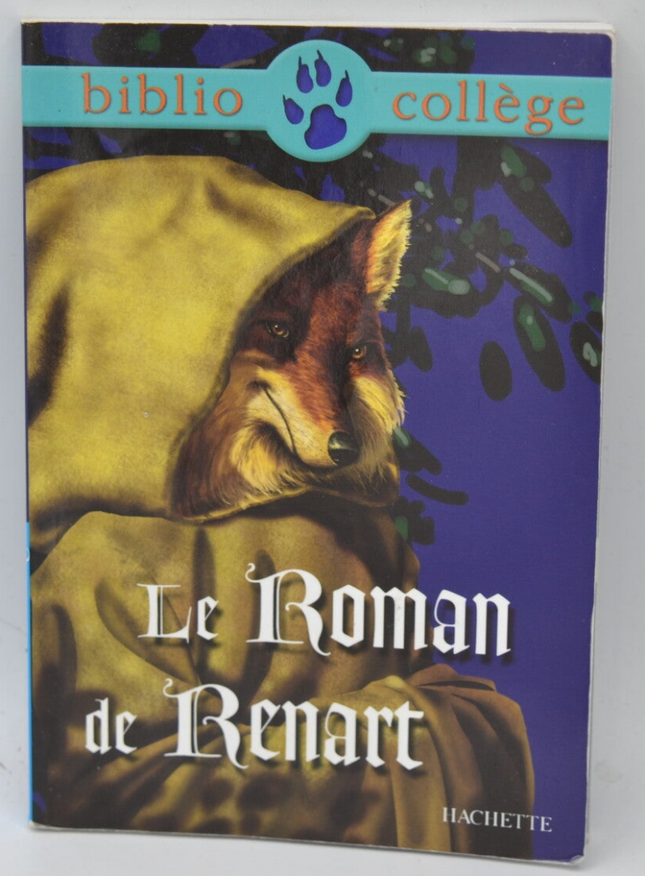 The Novel of Renart - Marie-Hélène Robinot-Bichet - 2014 - book