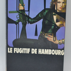 Le fugitif de Hambourg - SAS 65 - 1982 - Gérard de Villiers - livre