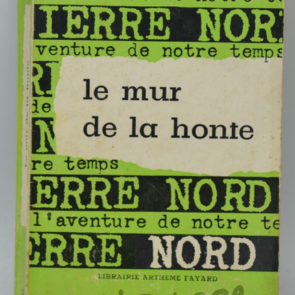 The Wall of Shame - Pierre Nord - 1962 - book