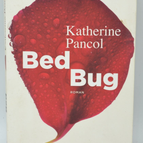 Bettwanze – Katherine Pancol – 2019 – Buch