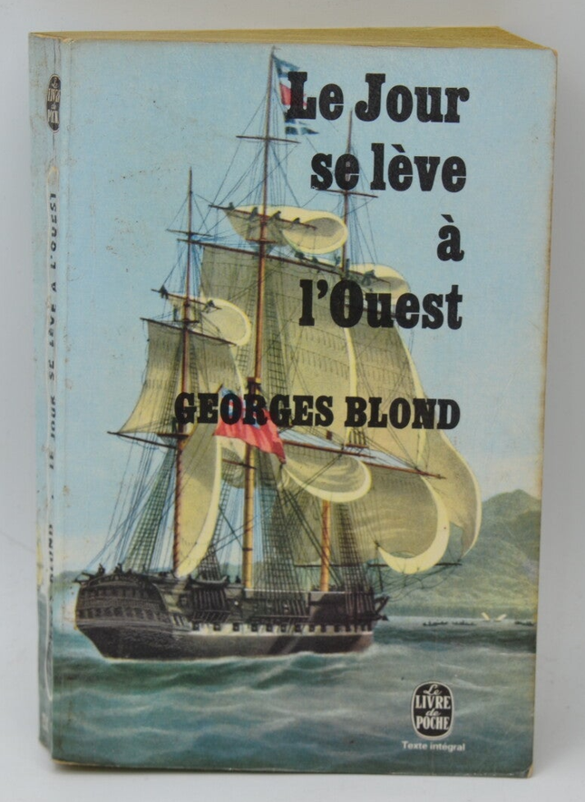 Daybreak in the West - Georges Blond - 1965 - book