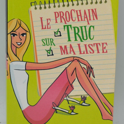 Le Prochain Truc Sur Ma Liste - Smolinski Jill - 2008 - livre