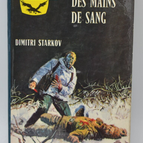 Des mains de sang - Starkov Dimitri - 1972 - livre