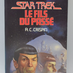 Star trek Le Fils du passé - 1990 - Ann C. Crispin - livre