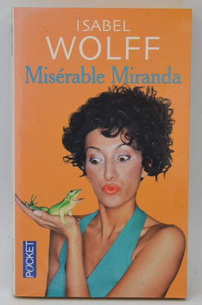 Misérable Miranda - Isabel Wolff - livre