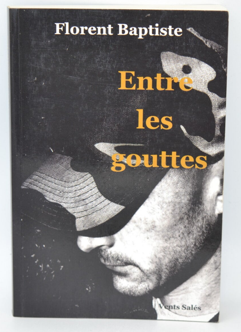 Between the Drops - Florent Baptiste - 2009 - book