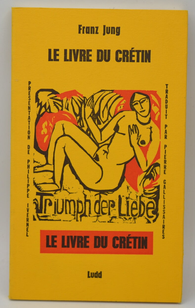 Le livre du crétin - Franz Jung - 1997 - livre
