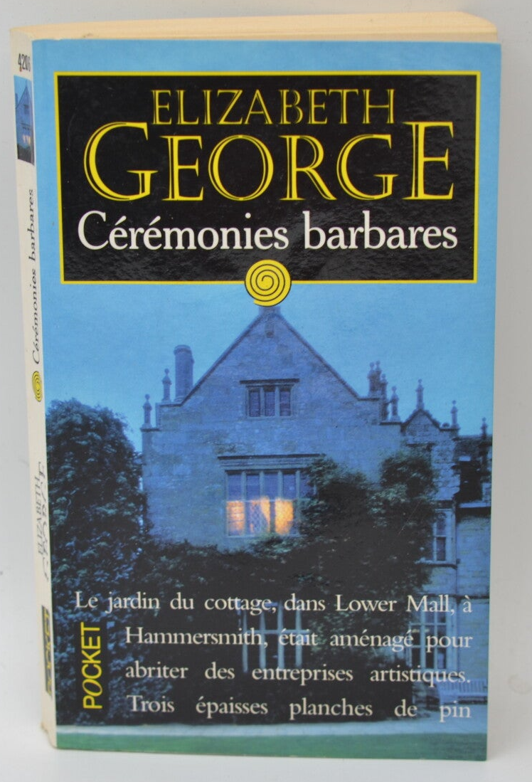 Cérémonies barbares - Elizabeth George - 1994 - livre