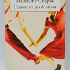 Liebe hat keine Jahreszeit - Madeleine Chapsal - 2004 - Buch
